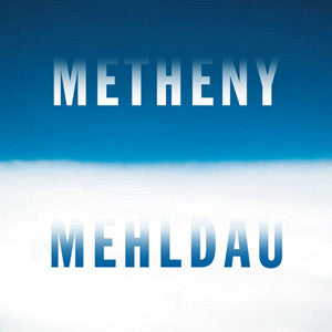 Metheny*, Mehldau* : Metheny Mehldau (CD, Album)